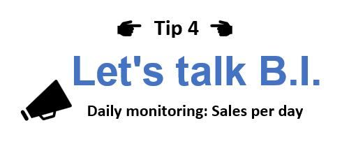 Let's Talk Business Intelligence BI Tip 4